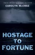 Hostage To Fortune