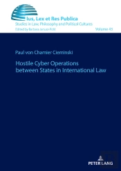 Hostile Cyber Operations Between States In International Law