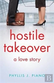 Hostile Takeover