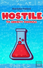 Hostile To Anxiety Formula