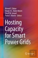Hosting Capacity For Smart Power Grids