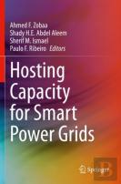 Hosting Capacity For Smart Power Grids