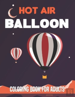 Bertrand.pt - Hot Air Balloon Coloring Book For Adults