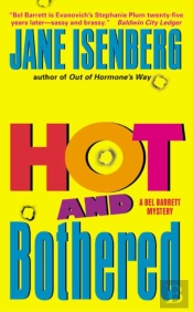 Hot And Bothered