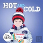 Hot And Cold