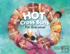 Hot Cross Buns For Everyone