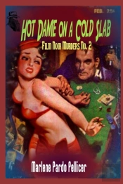 Hot Dame On A Cold Slab
