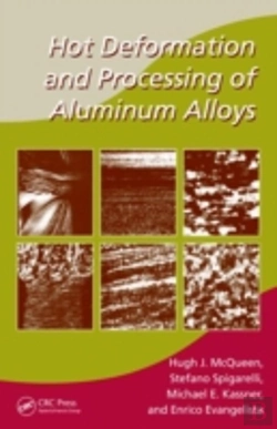 Bertrand.pt - Hot Deformation And Processing Of Aluminum Alloys