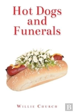 Bertrand.pt - Hot Dogs And Funerals