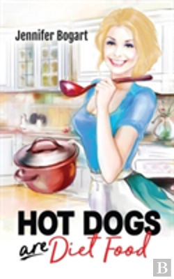 Bertrand.pt - Hot Dogs Are Diet Food