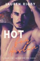 Hot For Austin