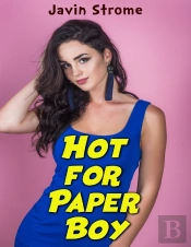 Hot For Paper Boy