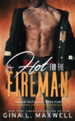 Hot For The Fireman