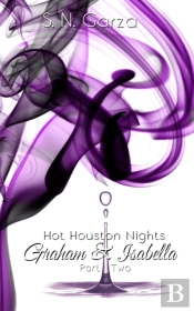 Hot Houston Nights: Graham & Isabella Part 2