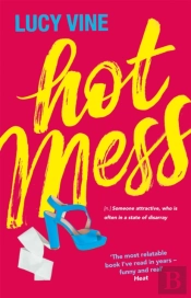 Hot Mess