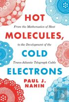 Hot Molecules, Cold Electrons