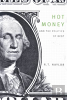 Hot Money And The Politics Of Debt