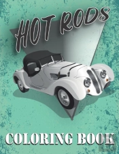 Hot Rods Coloring Book