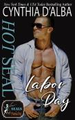 Hot Seal, Labor Day