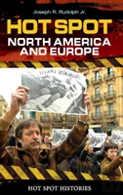Hot Spot: North America And Europe
