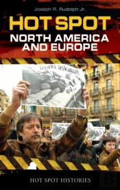 Hot Spot: North America And Europe