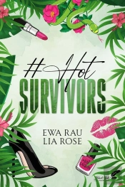 #Hot Survivors