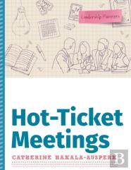 Hot-Ticket Meetings