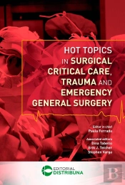 Hot Topics In Surgical Critical Care, Trauma And Emergency General Surgery