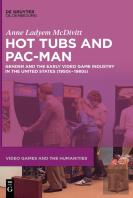 Hot Tubs And Pac-Man