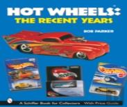 Hot Wheelsâ® The Recent Years