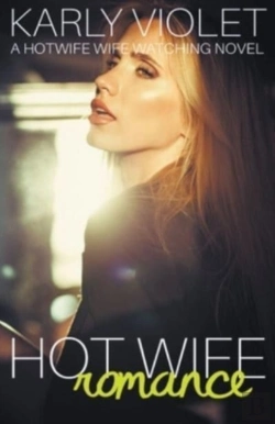 Bertrand.pt - Hot Wife Romance - A Hotwife Wife Watching Novel