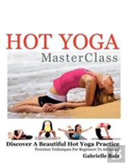 Hot Yoga Masterclass
