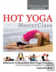 Hot Yoga Masterclass