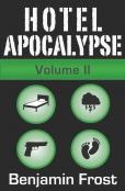 Hotel Apocalypse, Volume Ii (Episodes 5-8)