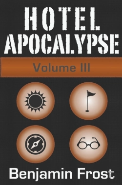 Bertrand.pt - Hotel Apocalypse, Volume Iii (Episodes 9-12)