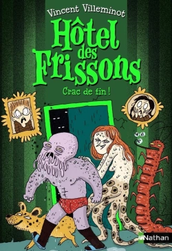 Bertrand.pt - Hôtel Des Frissons Tome 10 : Crac De Fin !