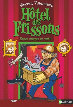 Bertrand.pt - Hôtel Des Frissons Tome 3 : Sans Corps Ni Tête
