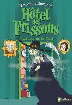 Bertrand.pt - Hôtel Des Frissons Tome 9 : L'Horloge De La Mort