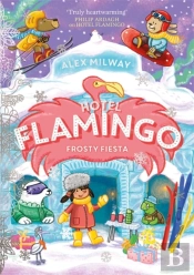 Hotel Flamingo: Frosty Fiesta