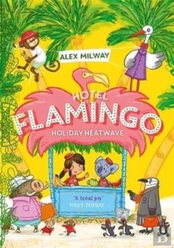 Bertrand.pt - Hotel Flamingo: Holiday Heatwave