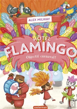 Bertrand.pt - Hotel Flamingo T3 - Objectif Carnaval !