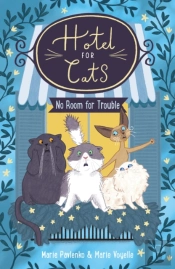 Hotel For Cats: No Room For Trouble
