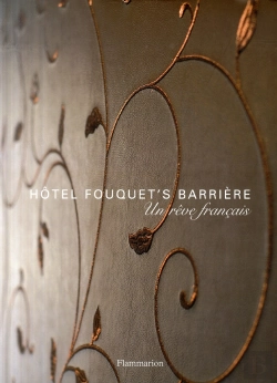 Bertrand.pt - Hotel Fouquet'S Barrière ; Un Rêve Français