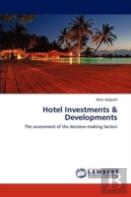 Hotel Investments & Developments