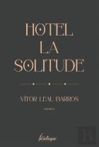 Hotel La Solitude