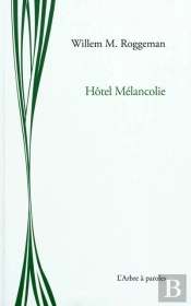 Hotel Melancolie