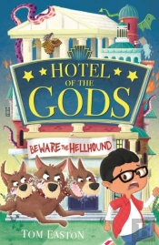 Hotel Of The Gods: Beware The Hellhound
