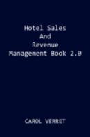 Hotel Sales And Revenue Management Book 2.0