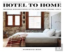 Hotel To Home