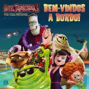 Hotel Transylvania 3 - Bem-Vindos a Bordo!
